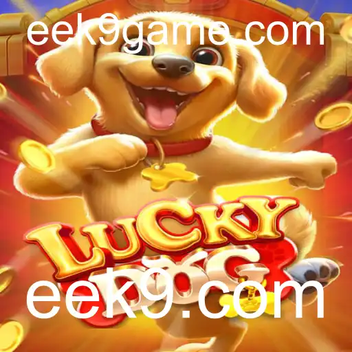 Explorando o Mundo de LuckyDog: Aventura e Diversão com eek9.com